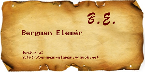 Bergman Elemér névjegykártya